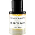 Aethereal Bloom by Crescent Parfums