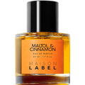 Maltol & Cinnamon von Label