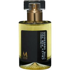 Crazy For You: The Obsession by Maison Olfactif