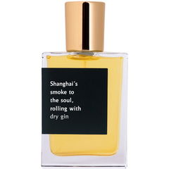 Shanghai's Smoke to the Soul, Rolling with Dry Gin von Proad