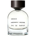 Menace von Henry Rose