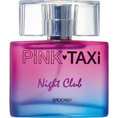 Pink Taxi Night Club by Brocard
