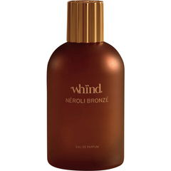 Néroli Bronzé by Whïnd.