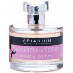 Il Mirto e la Rosa by Apiarium