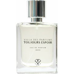 Toujours Espoir von Villa des Parfums