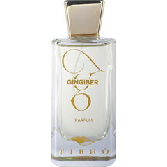 Gingiber (Parfum) von Tibhò