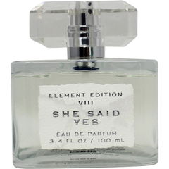 Element Edition VIII - She Said Yes von Tru Fragrance