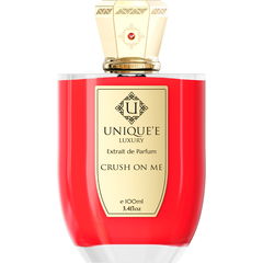 Crush On Me von Unique'e Luxury
