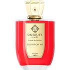 Crush On Me von Unique'e Luxury