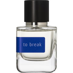 To Break von Mark Buxton Perfumes