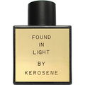 Found in Light by Kerosene