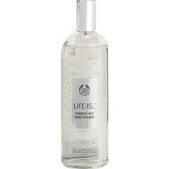 Life is... (Fragrance Mist) von The Body Shop