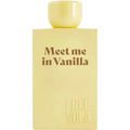 Meet Me in Vanilla von Freevola
