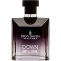 Down Until Dark by Dion Smith