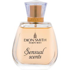 Sensual Scents by Dion Smith