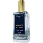 Morning Slumber / モーニング スランバー von R fragrance