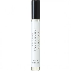 Aria Citrus / アリアシトラス von Layered Fragrance
