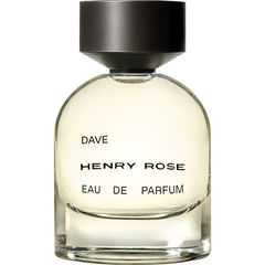 Dave von Henry Rose