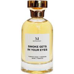 Smoke Gets in Your Eyes von Metascent