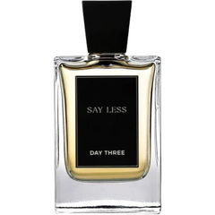 Say Less by Day Three Fragrances