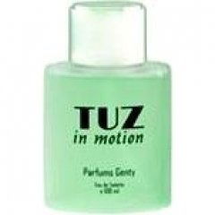Tuz in Motion by Parfums Genty Tuz in Motion by Parfums Genty
