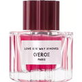 Love is the Way She Moves by Overose