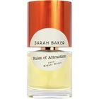Rules of Attraction by Sarah Baker Perfumes