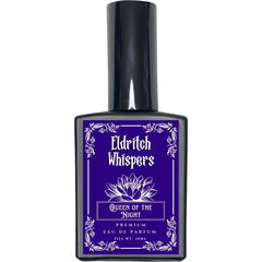 Queen of the Night (Eau de Parfum) von Eldritch Whispers