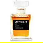 Untitled #3 by Sarah Horowitz by Lucky Scent