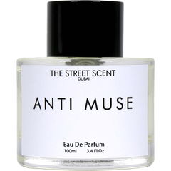 Anti Muse von The Street Scent