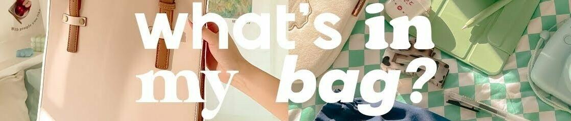 What's In My Bag
