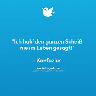 vermutlich 551 - 479 v....