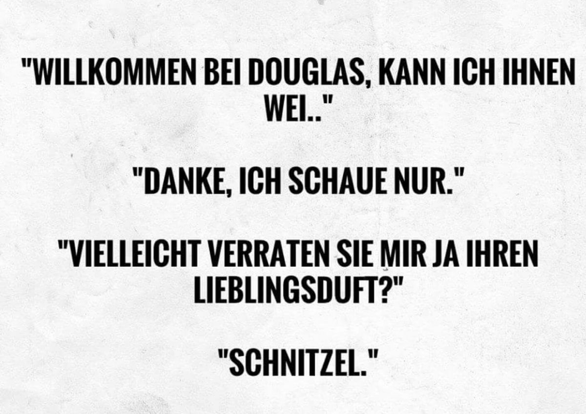 Douglas Alltag xD
