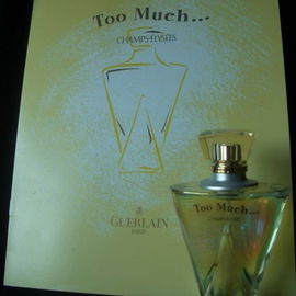 Too Much... Champs-Elysées - Guerlain