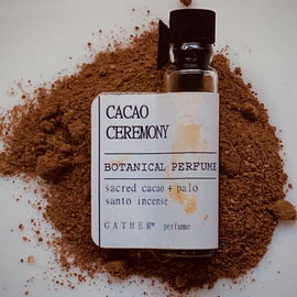 Cacao Ceremony - Gather Perfume / Amrita Aromatics