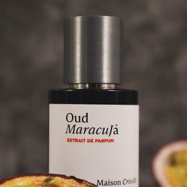 Oud Maracujá - Maison Crivelli