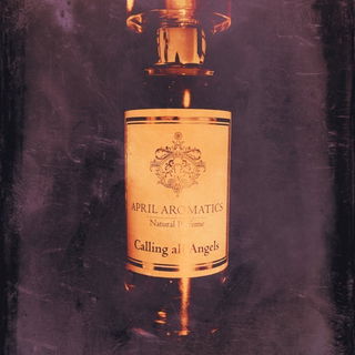 Calling all Angels - April Aromatics
