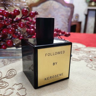 Followed - Kerosene