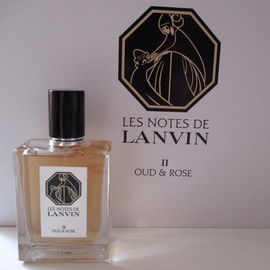 Les Notes de Lanvin - II: Oud & Rose - Lanvin