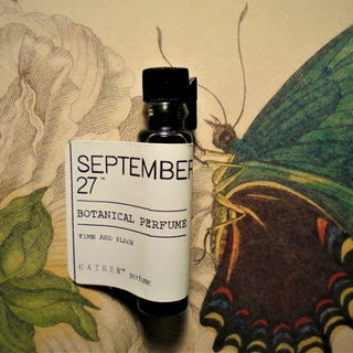 September 27 - Gather Perfume