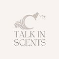 talkinscents