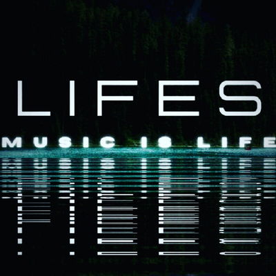 Lifes